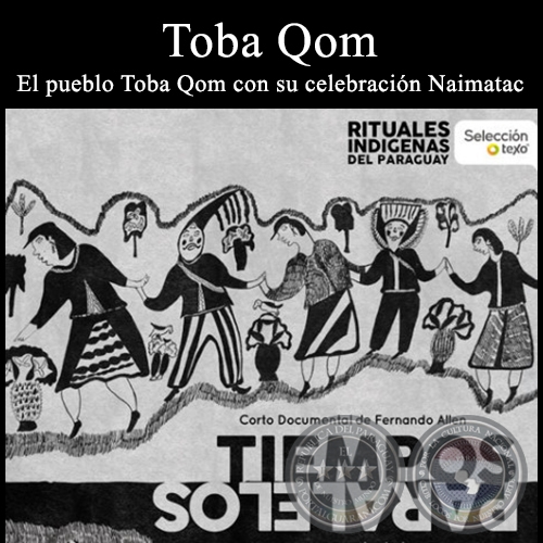 Toba Qom - Ritual Indgena - Direccin de Fernando Allen